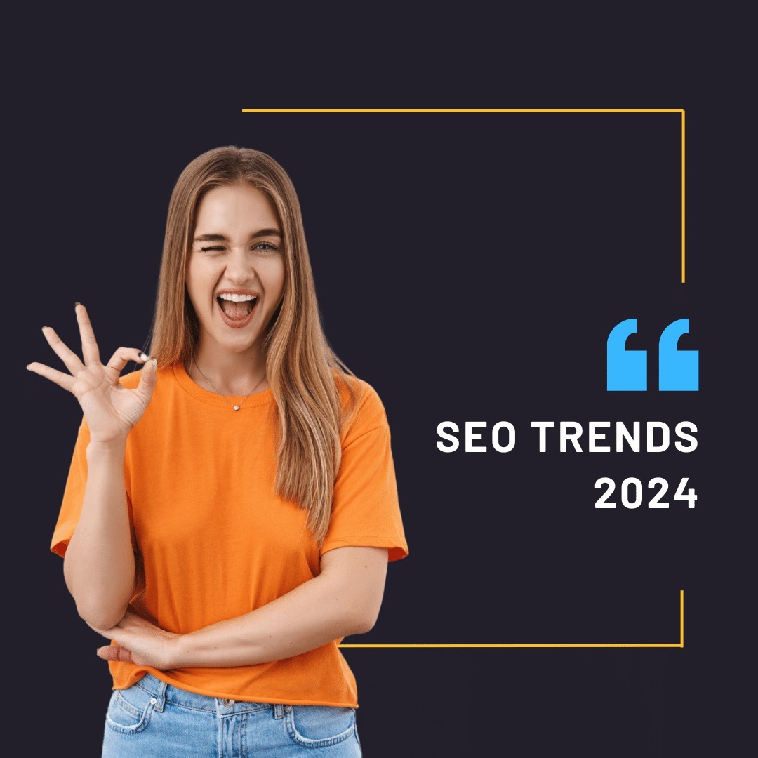 Seo Trends 2024 VESTA ONE UP